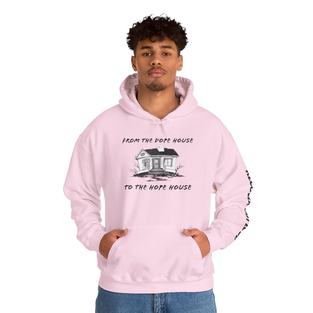 From the Dope House to the Hope House Hoodie from Recovery Cartel