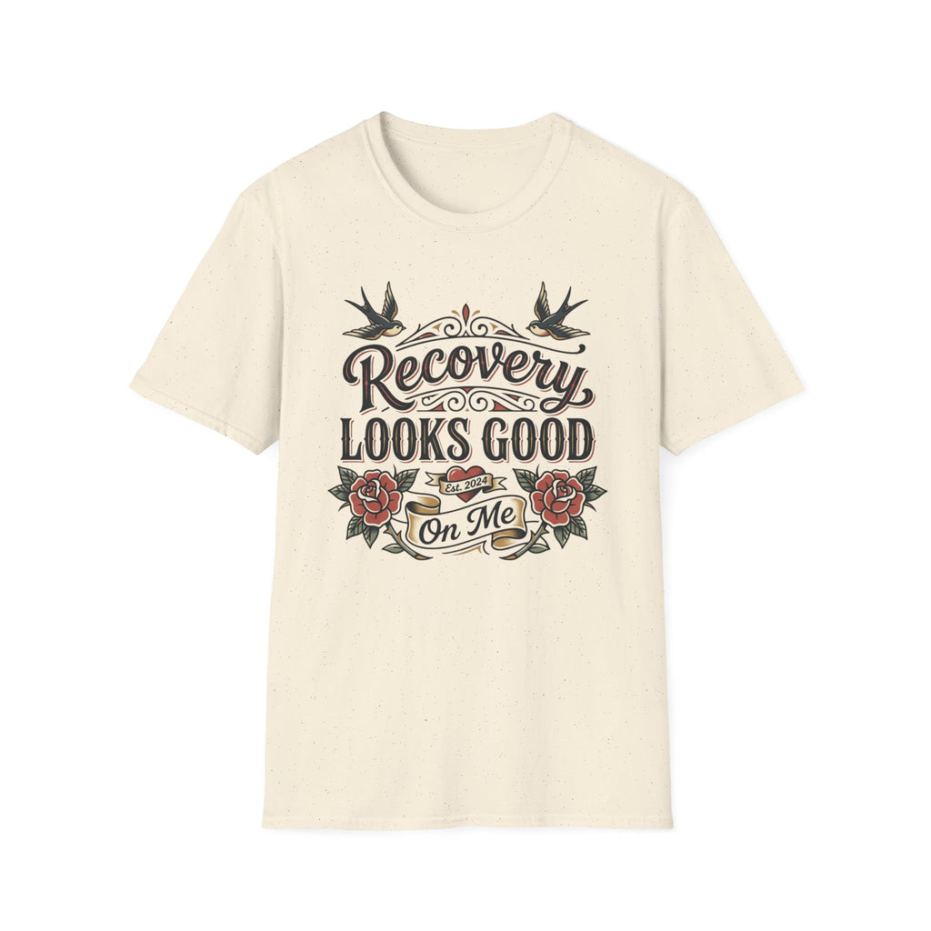 Recovery Looks Good T-Shirt — Inspirational Sobriety & Healing Tee