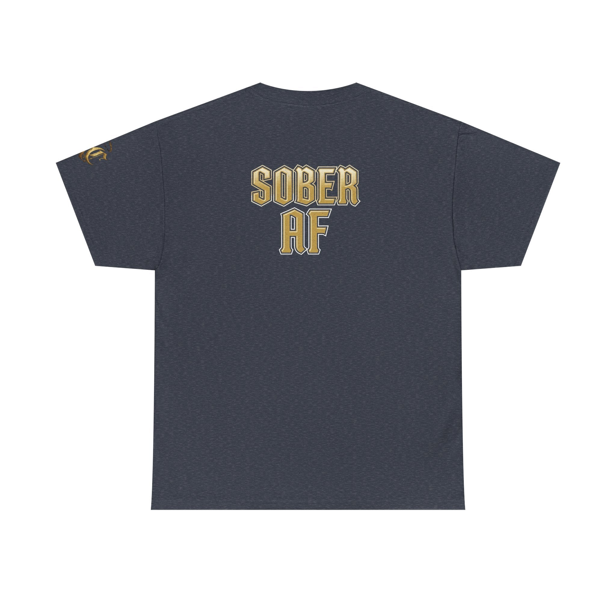 Emotionally Stable-ish Tee with Sober AF on the Back