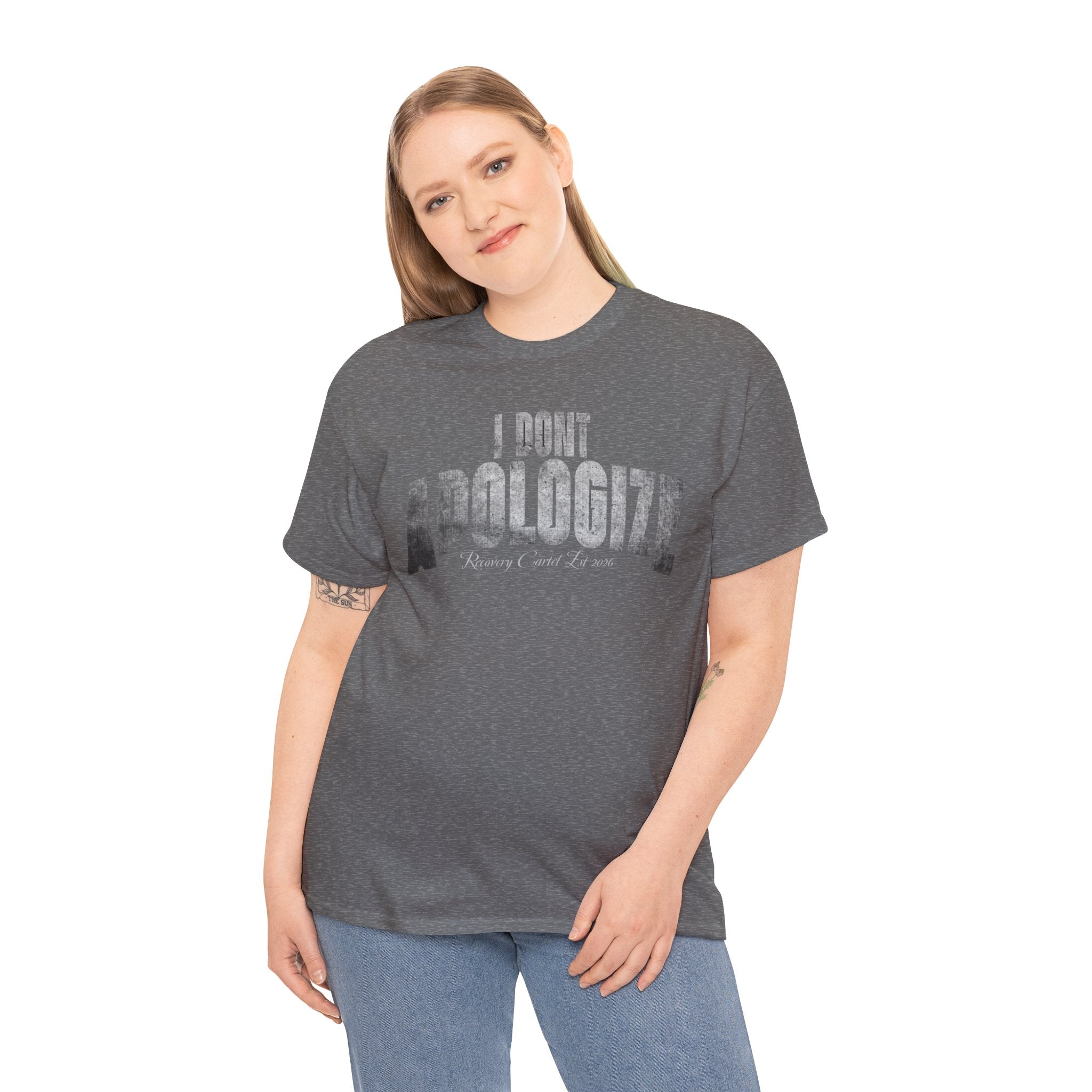 I Don’t Apologize Tee by Recovery Cartel