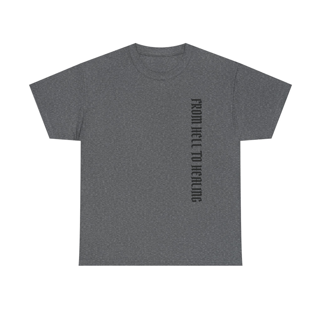 Recovery Cartel Signature Tee with "From Hell to Healing" on the front