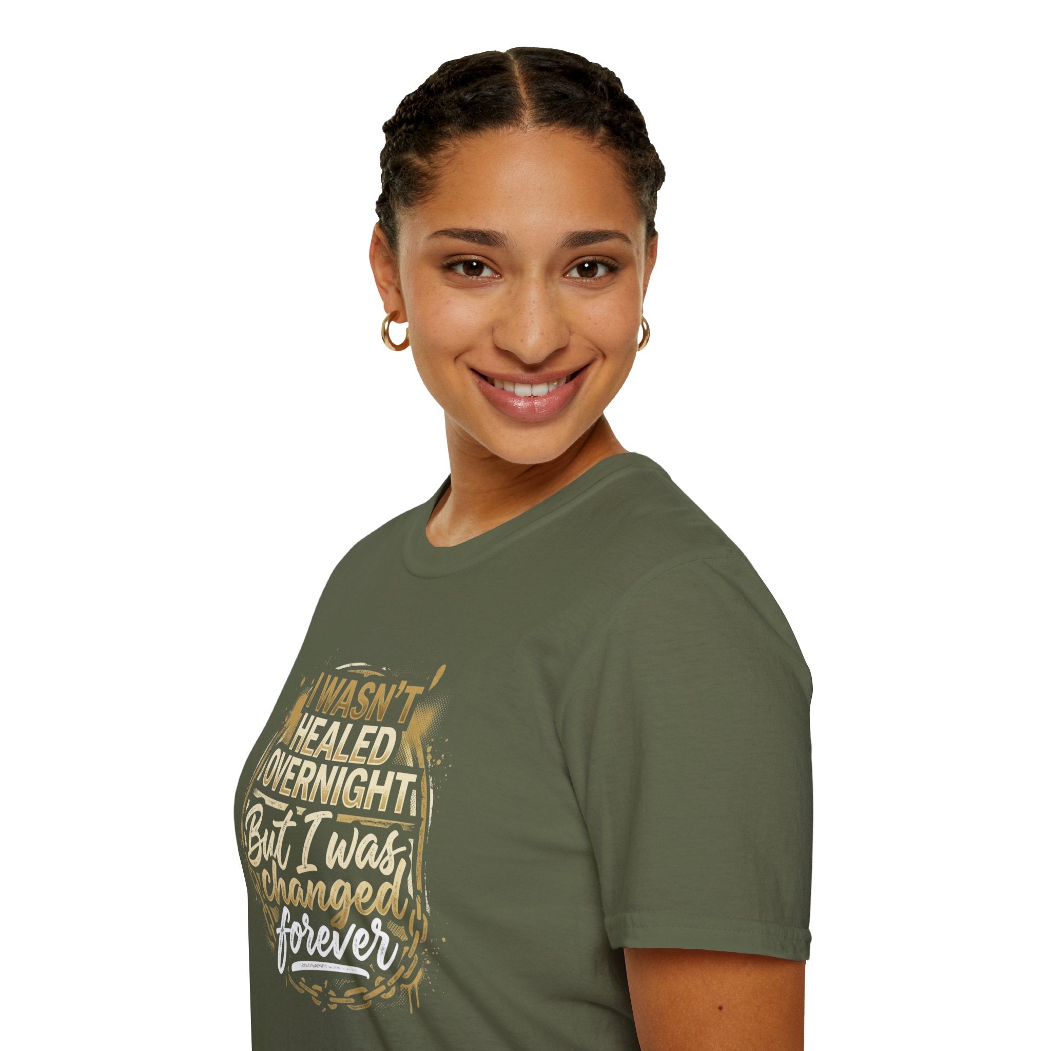 "I Wasn't Healed Overnight But I Was Changed Forver" Tee