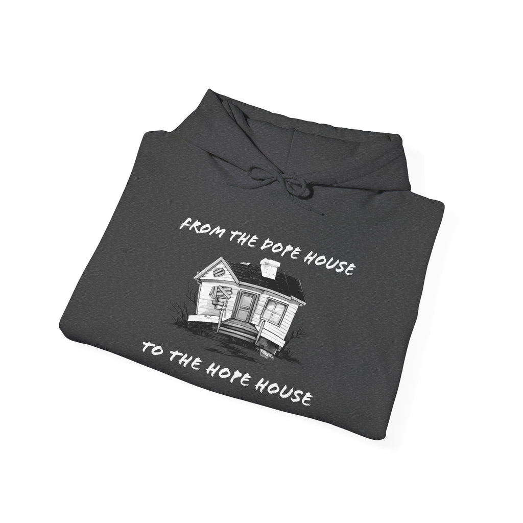 From the Dope House to the Hope House Hoodie from Recovery Cartel