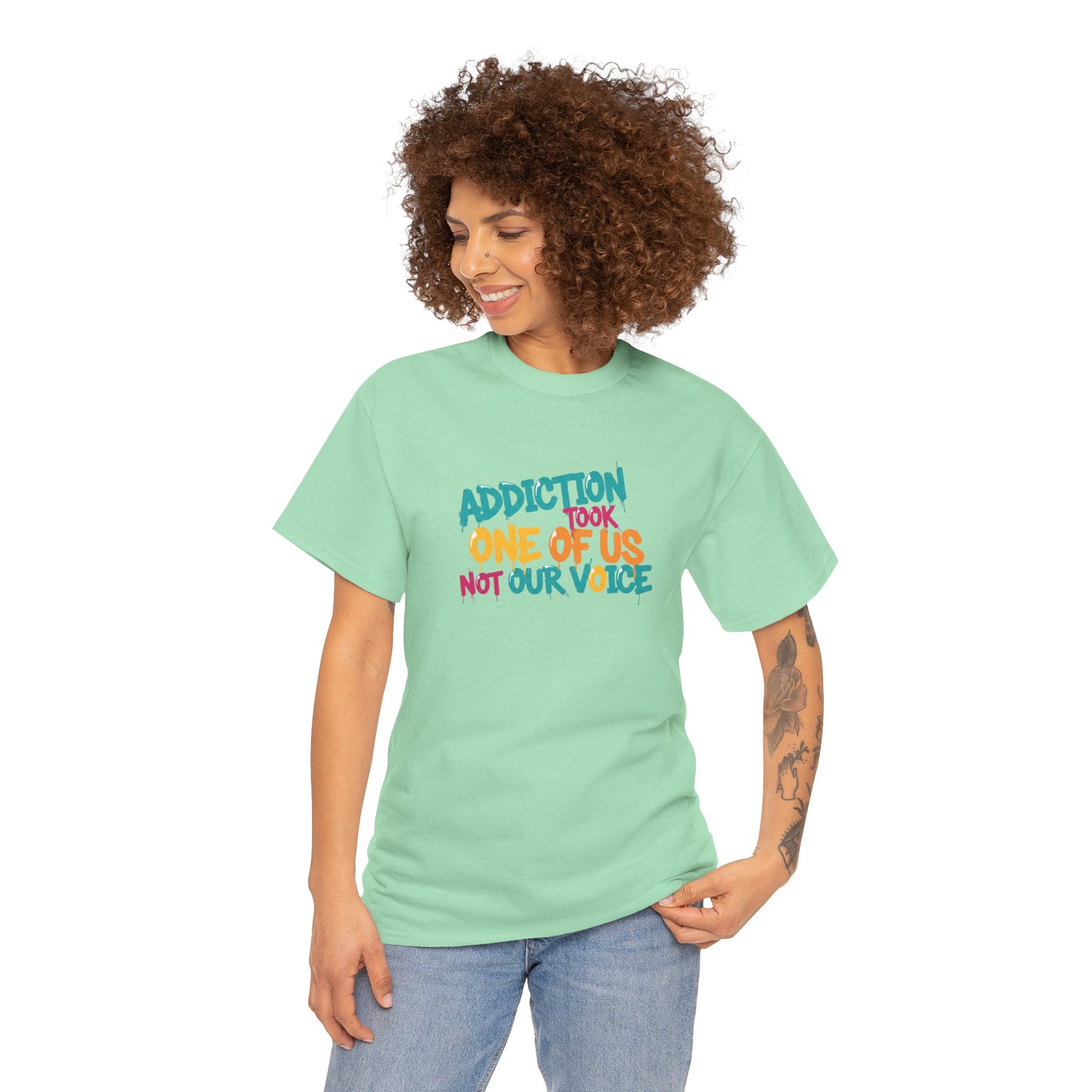 Addiction Took One of Us- Tee for Family/Loved Ones who lost someone to Addiction
