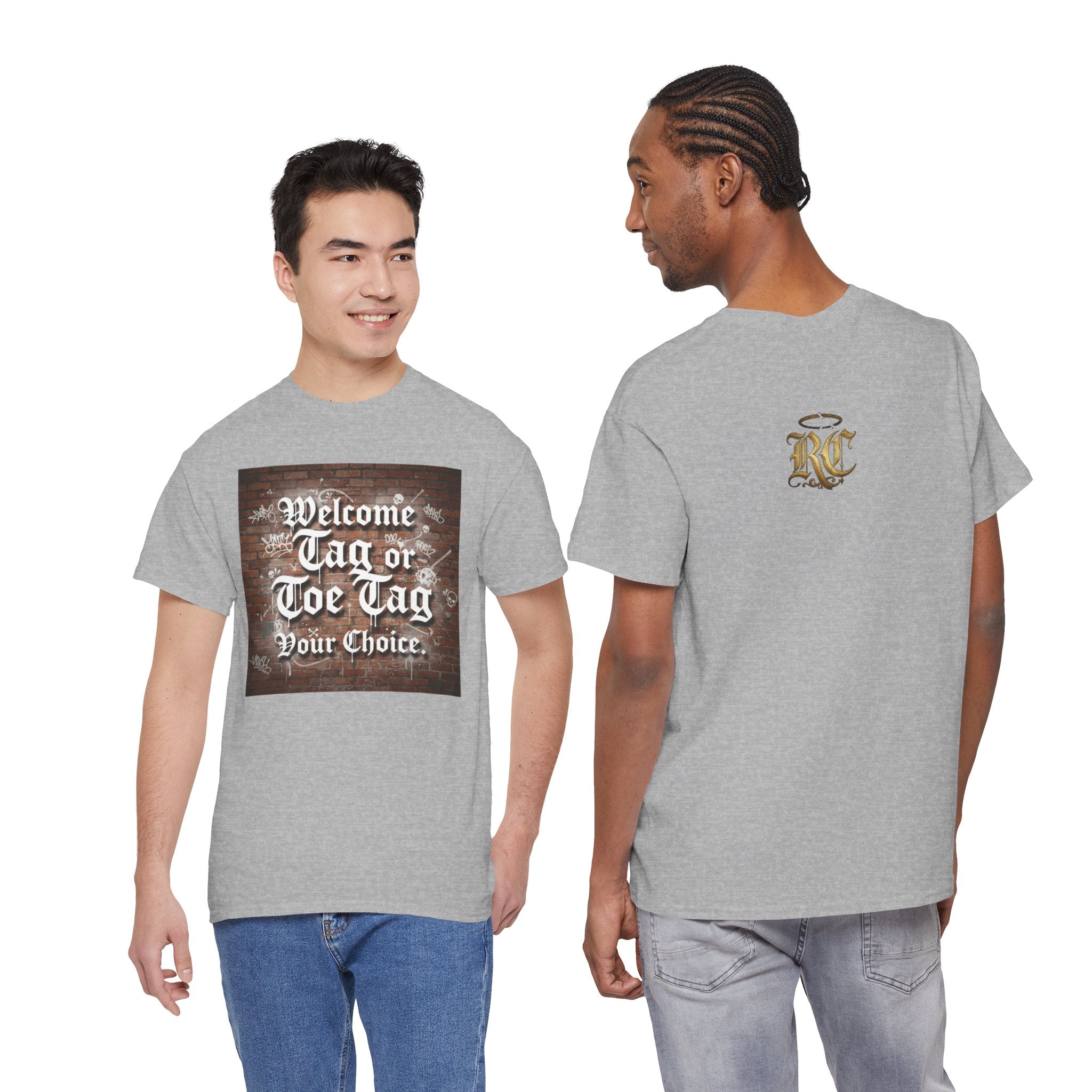 Welcome Tag or Toe Tag, Your Choice T Shirt by Recovery Cartel