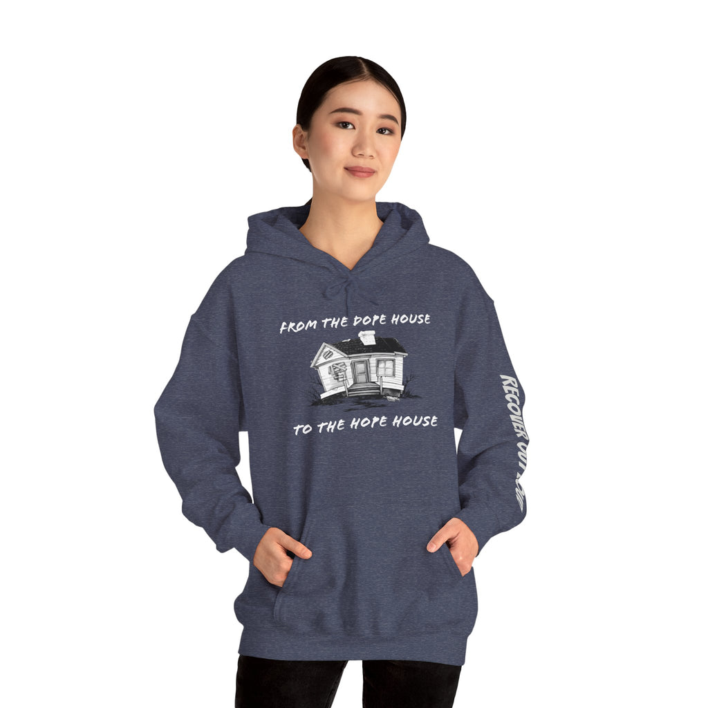 From the Dope House to the Hope House Hoodie from Recovery Cartel