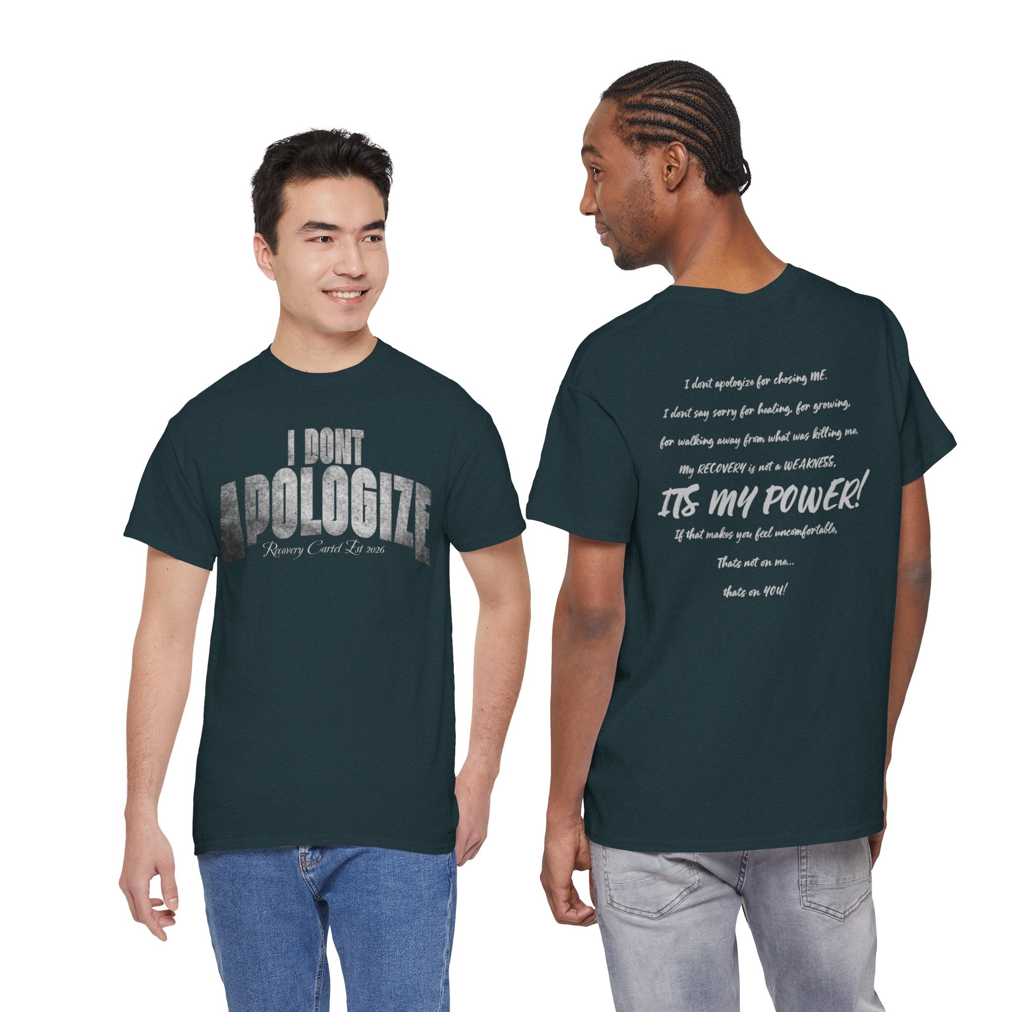 I Don’t Apologize Tee by Recovery Cartel