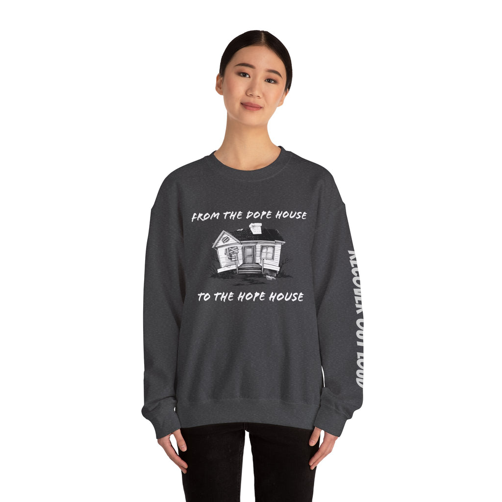From the Dope House to the Hope House by Recovery Cartel