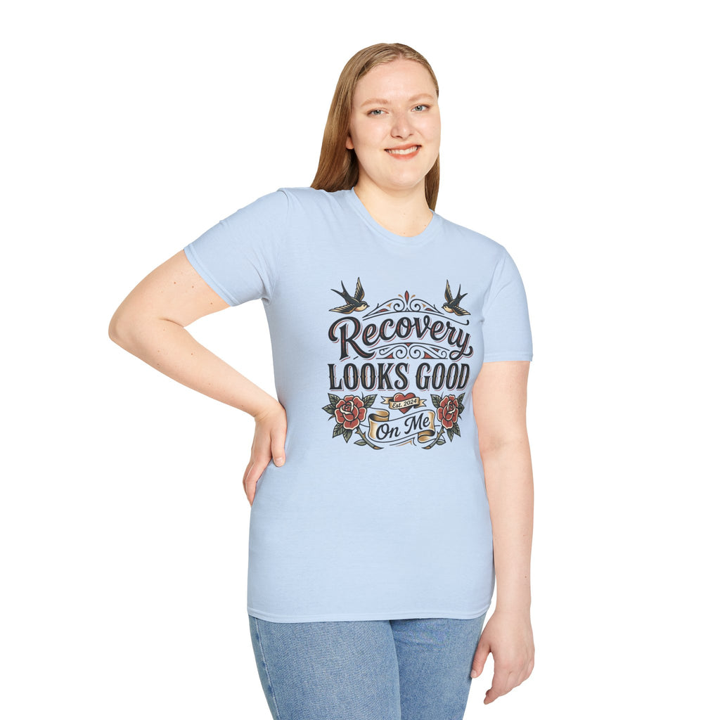 Recovery Looks Good T-Shirt — Inspirational Sobriety & Healing Tee