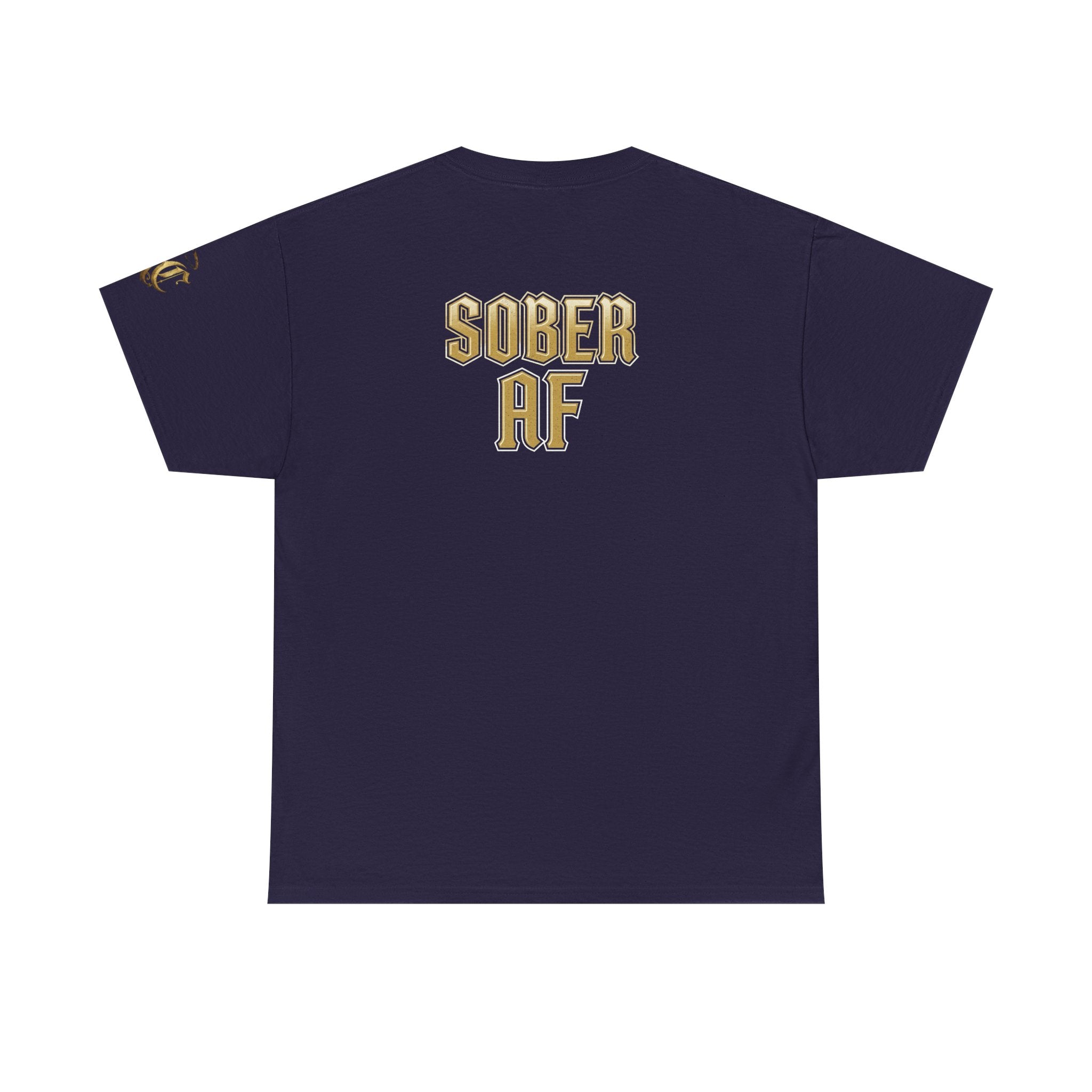 Emotionally Stable-ish Tee with Sober AF on the Back