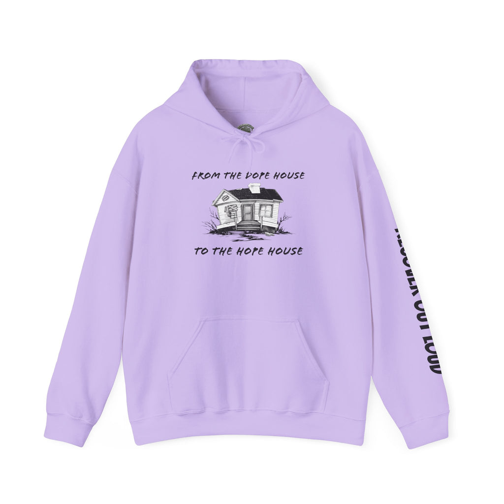From the Dope House to the Hope House Hoodie from Recovery Cartel