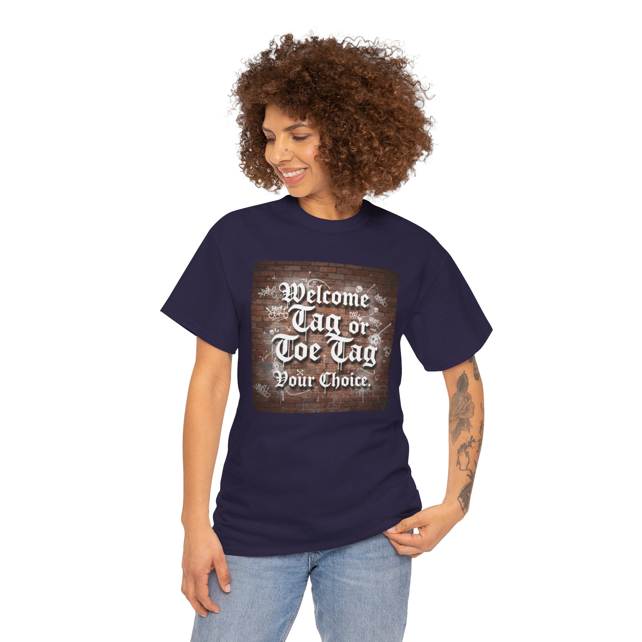 Welcome Tag or Toe Tag, Your Choice T Shirt by Recovery Cartel