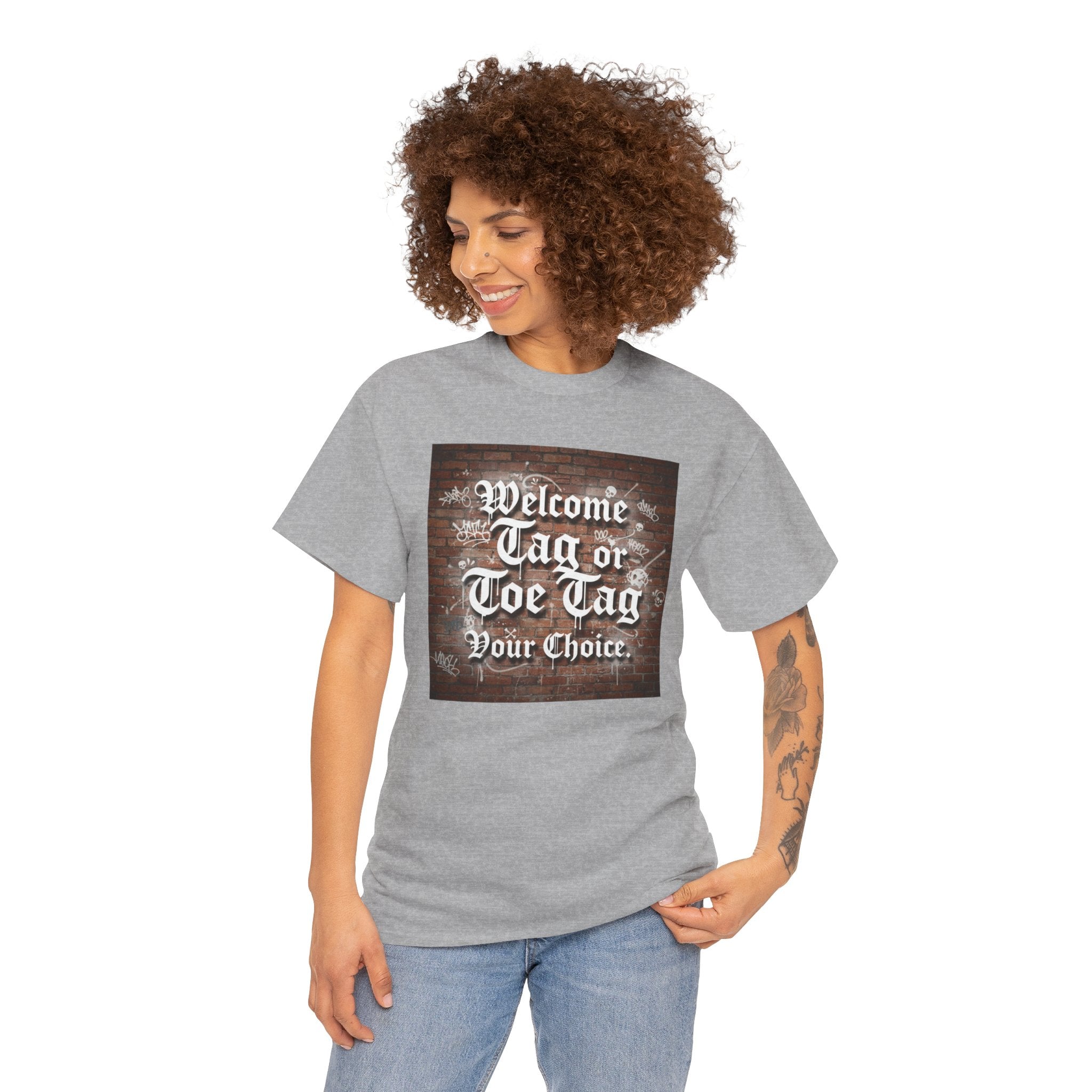 Welcome Tag or Toe Tag, Your Choice T Shirt by Recovery Cartel