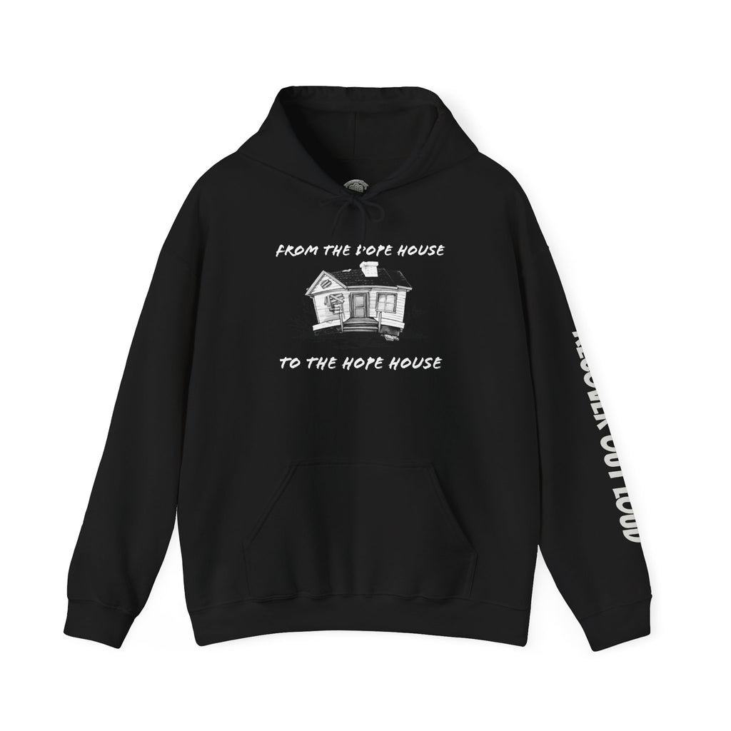 From the Dope House to the Hope House Hoodie from Recovery Cartel