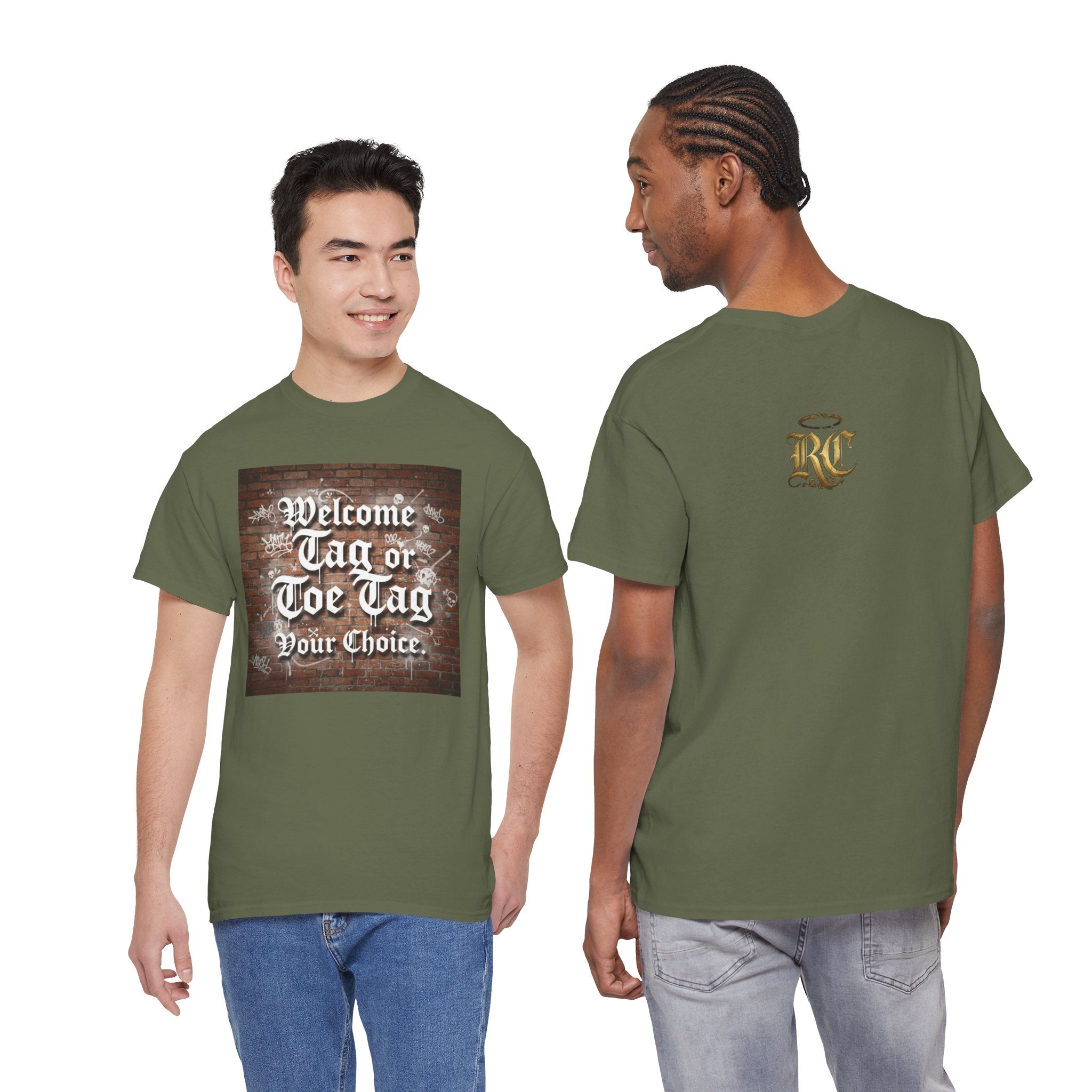 Welcome Tag or Toe Tag, Your Choice T Shirt by Recovery Cartel